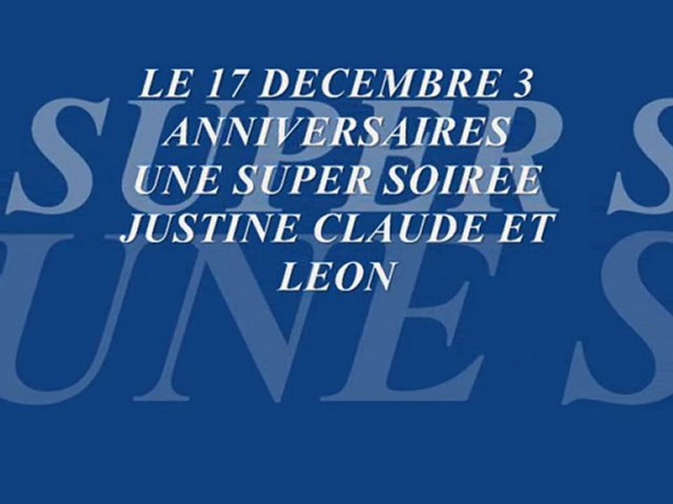ANNIV JUJU CLAUDE ET LEON