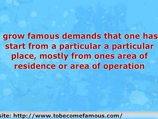 How Do You Become Famous Fast