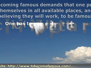 How Do I Become Famous