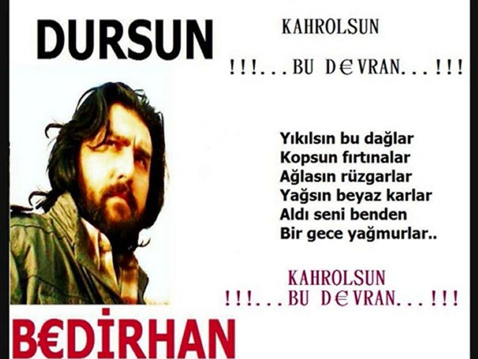 Kahrolsun bu devran 2011 Dursun BEDİRHAN