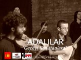 ADALILAR ''Geceyi Kuşatanlara'' isimli albümü ÇIKTI!!