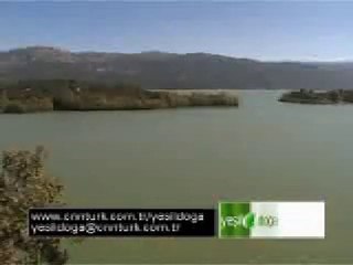 CNN TÜRK YEŞİL DOĞA PROGRAMI EĞİRDİR