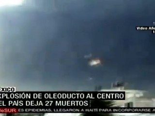 Explosión en oleoducto en México, 27 muertos
