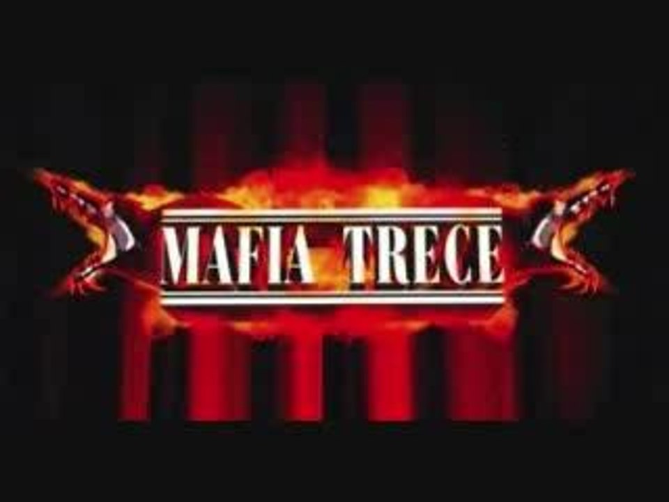 Mafia Trece - Le mauvais chemin