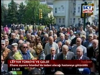 Lefter Türkiye'ye Geldi