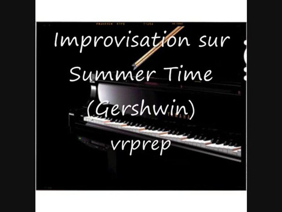 Improvisation sur Summer Time (Gershwin)