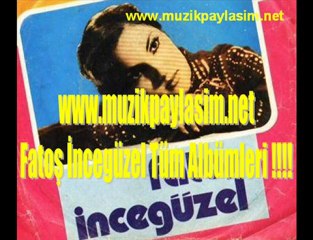 Fatoş İncegüzel - Aldırma Gönül