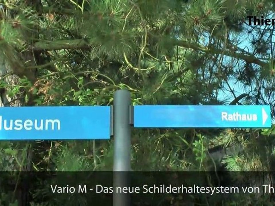 Vario M - Das neue Schilderhaltesystem von Thieme.