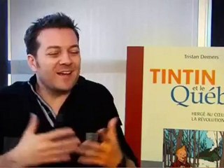 Tintin et le Québec de Tristan Demers est sur Webtvculture