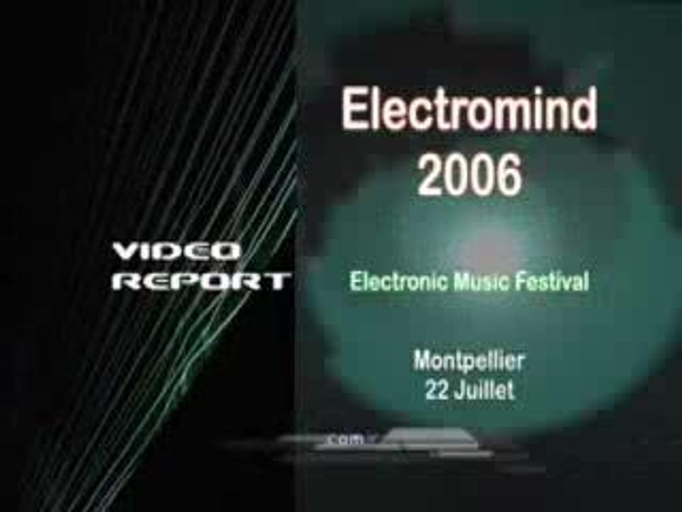 Electromind 06 VideoReport 1