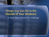 Green Cooling : What can I do to the outside of my windows to make them more energy efficient?