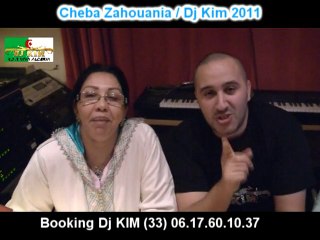 VIDEO ZAHOUANIA & DJ KIM PROMO 2011