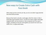 New ways to Create Extra Cash with Facebook