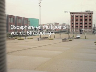 Strasbourg aime Ososphère Actes II, nouvelle formule