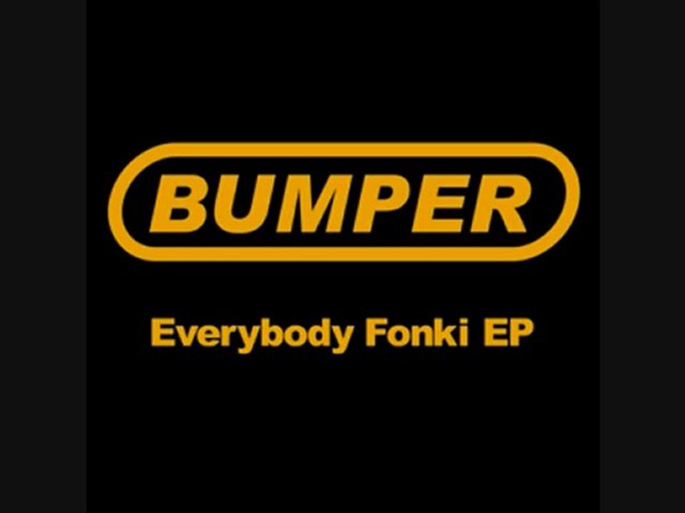 BUMPER - Everybody Fonki