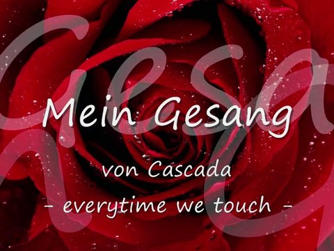 Cascada - everytime we touch - (Cover)