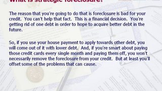What is Strategic Foreclosure?