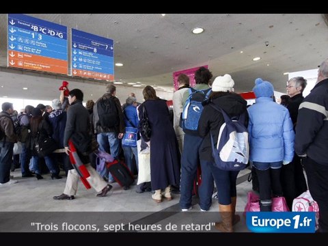 Trois flocons, sept heures de retard