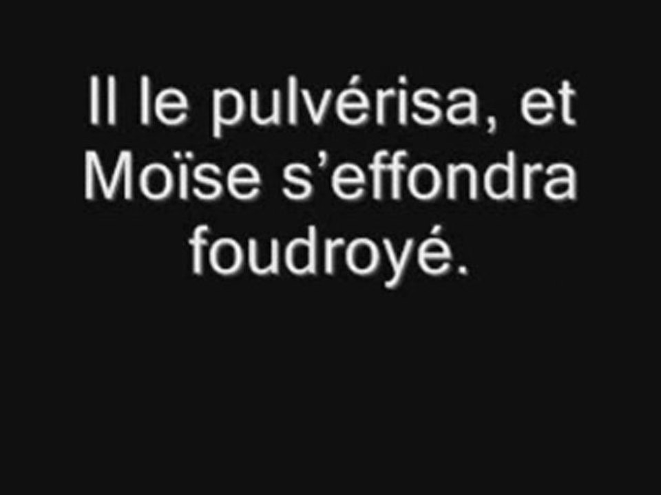 Le rendez vous de Moussa avec Le Seigneur
