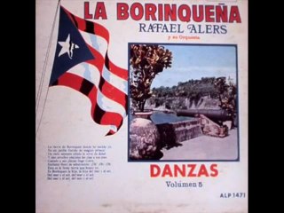 RAFAEL ALERS Y SU ORQUESTA La Borinqueña