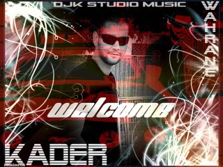 Kader feat djk studio music.paris oran  .walou dima barrani