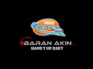 baran akın_hand’s up baby radyo mydonose 24.12.2010