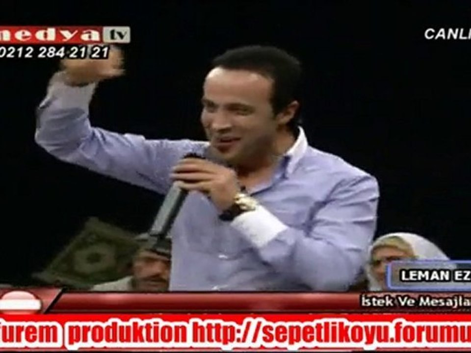 MEDYATV-LEMAN EZE SHOW-İSMAİL-YARADANA KURBAN OLAYIM