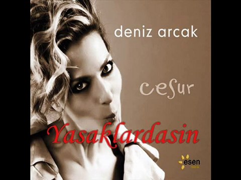 Deniz Arcak - Çaldım