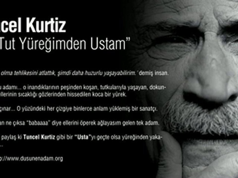 nurem47eminamın tuncel kurtiz tut yüreğimden ustam