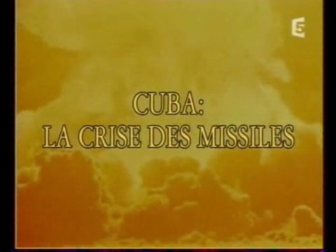 Cuba La Crise Des Missiles (1/3)