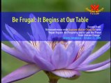 Supreme Master Ching Hai:Be Frugal:It Begins at Our Table-5