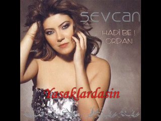 Sevcan - Hadi Be Ordan