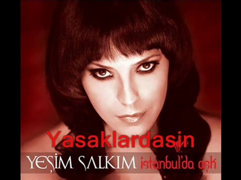 Yeşim Salkım - Çabuk Çabuk
