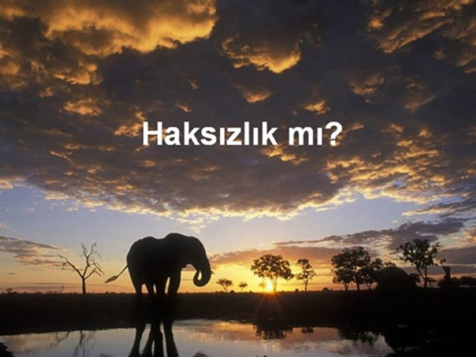 Haksızlık mı?