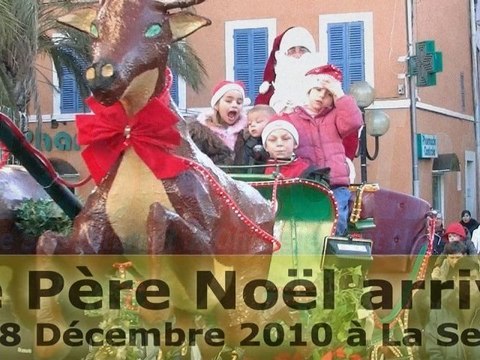Le Père Noël est arrivé à La Seyne le 18 Décembre 2010