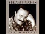 Selami Şahin - İyi Düşün Sevgilim