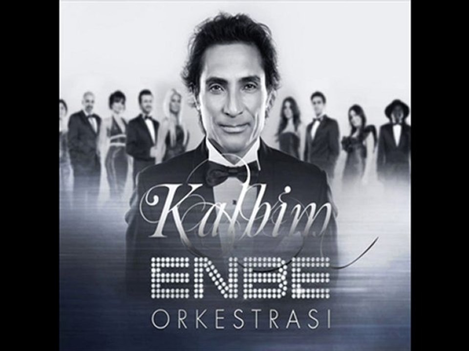 Enbe Orkestrası-Muslum Gurses - Kalbim-2010