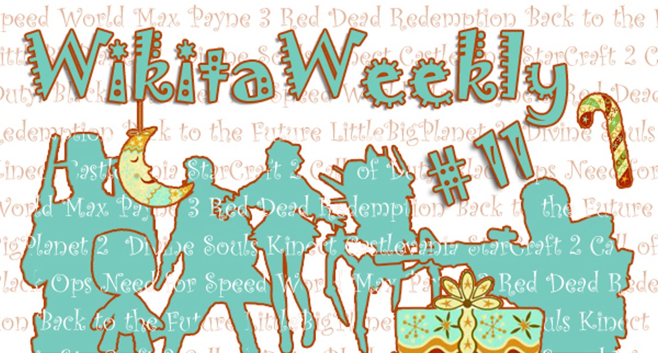 Wikita Weekly | Выпуск 11 |