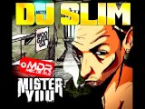 DJ SLIM Mister you Cabaret remix