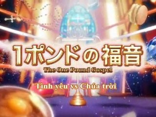 [KSTJ] Tinh yeu vs Chua troi.Vietsub.ep04 P1/3