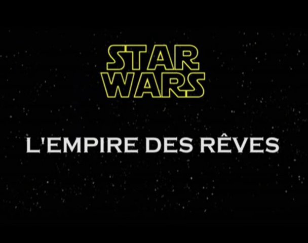 Star Wars - L'empire des rêves