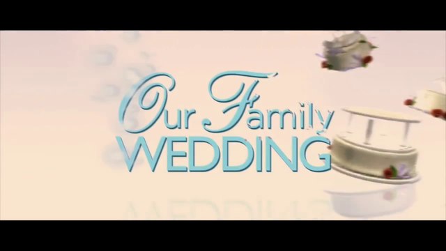 OUR FAMILY WEDDING (2010) Trailer VO - HD