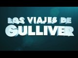 Los Viajes de Gulliver Spot4 HD [10seg] Español