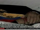Velan en Miami Restos de ex presidente Carlos Andrés Pérez