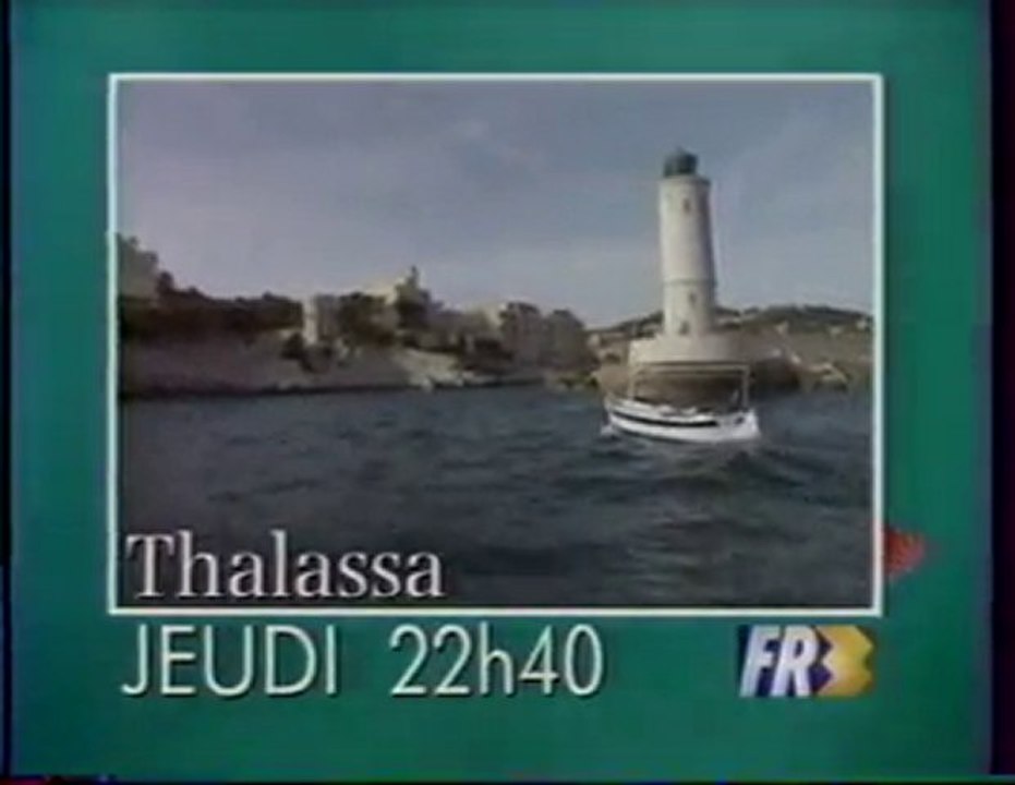 Bande Annonce De L'emission Thalassa Juin 1992 FR3
