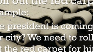 每日一句學英文 - Roll out the red carpet
