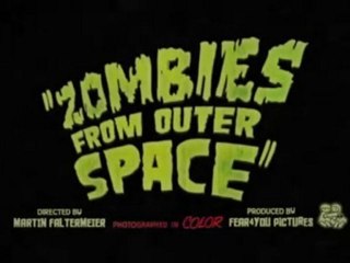 Zombies From Outer Space - Teaser Trailer