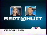 Bande Annonce De L'emissio Sept a Huit Janvier 2001 TF1