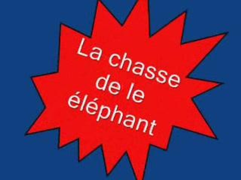 la chasse de le éléphant