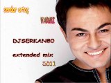 djserkan80 vs .serdar ortaç-VARMI(extended mix ) 2011